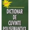 Silviu Constantinescu - Dictionar de cuvinte polisemantice