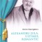 AS - OANA GEORGESCU - ALEXANDRU JULA, ULTIMUL ROMANTIC