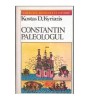 Kostas D. Kyriazis - Constantin Paleologul - 103426