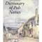 Leslie Dunkling - The Wordsworth Dictionary of Pub Names (Editia: 1987)