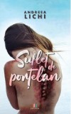 Suflet de portelan | Andreea Lichi, Creator