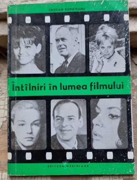 Cristian Popisteanu - Intalniri in Lumea Filmului