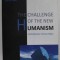 THE CHALLENGE OF THE NEW HUMANISM , CONTEMPORARY CULTURAL TOPICS by SORIN IVAN , 2012