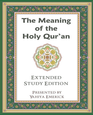 The Meaning of the Holy Qur&#039;an in Today&#039;s English