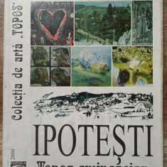 Ipotesti, topos eminescian - Valentin Ciuca, Constantin Prut