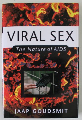 VIRAL SEX , THE NATURE OF AIDS by JAAP GOUDSMIT , 1997 foto