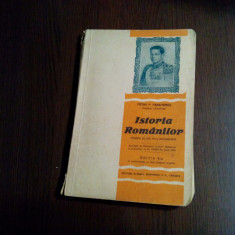 ISTORIA ROMANILOR Clasa VIII-a - Petre P. Panaitescu -Scrisul Romanesc,1942,328p