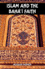 Islam and the Baha&#039;i Faith
