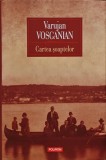 Cartea soaptelor - Varujan Vosganian (@C177)