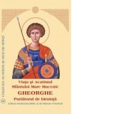 Viata si Acatistul Sfantului Mare Mucenic Gheorghe, purtatorul de biruinta - Aprobarea Sfantului Sinod