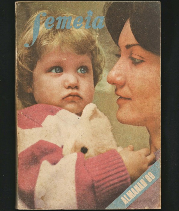 FEMEIA - ALMANAH &#039;89 - 1989 (REVISTA &Icirc;NTREGII FAMILII)