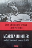 MOARTEA LUI HITLER. ANCHETA IN DOSARELE SECRETE ALE KGB-JEAN-CHRISTOPHE BRISARD, LANA PARSHINA, 2019