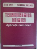 TERMODINAMICA CHIMICA. APLICATII NUMERICE-ANA ONU, CAMELIA BELDIE-228074