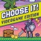 Choose It! Gaming Edition