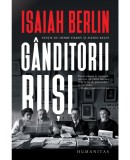 Ganditorii rusi &ndash; Isaiah Berlin