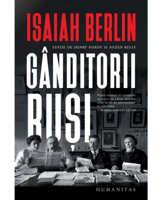 Ganditorii rusi &ndash; Isaiah Berlin