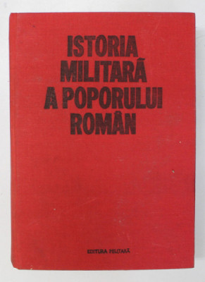 ISTORIA MILITARA A POPORULUI ROMAN VOL.V foto