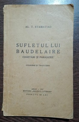 Sufletul lui Baudelaire , Al. T. Stamatad , 1927 foto