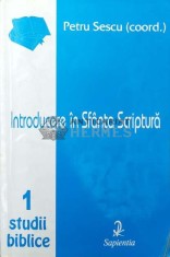 Introducere in Sfanta Scriptura (volumul 1) - 2001 - Petru Sescu (Y45) foto