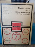 Studiul muncii. Sisteme de normative de timp pe mișcări. C. Hidoș, Petre Isac