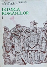 Istoria romanilor Vol. 1 - 1978 - Dinu C. Giurescu (E154)