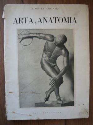 MIRCEA ATHANASIU - ARTA SI ANATOMIA - 1944 foto