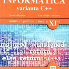 Informatica. Varianta C++ (manual pentru clasa a XI-a)