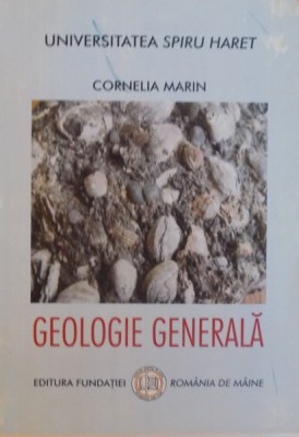 GEOLOGIE GENERALA de CORNELIA MARIN 2007 foto