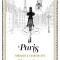 Paris: A Guide to the Fashion Cities of the World