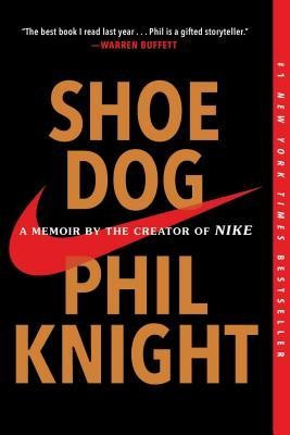Shoe Dog: A Memoir by the Creator of Nike foto