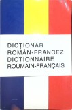 Dicționar Rom&acirc;n-Francez Zelma Kahane, Editura Gramar 2004, 688 pagini, Carte &icirc;n Franceză