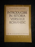 LADISLAU GALDI - INTRODUCERE IN ISTORIA VERSULUI ROMANESC