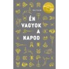 &Eacute;n vagyok a napod - Marie Pavlenko