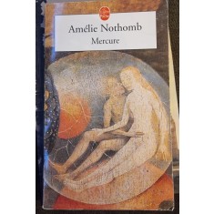 Mercure - Amelie Nothomb