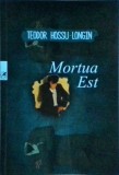 Teodor Hossu Longin - Mortua est