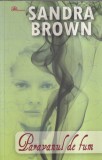 Sandra Brown - Paravanul de fum