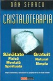 Cristaloterapia - Dan Seracu