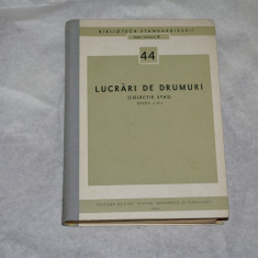 Lucrari de drumuri - Colectie STAS - 1967