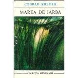 Marea de iarba - Conrad Richter
