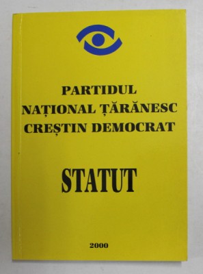 PARTIDUL NATIONAL TARANESC CRESTIN DEMOCRAT - STATUT - 2000 foto