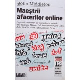 John Middleton - Maestrii afacerilor online (Editia: 2009)
