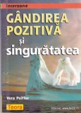 AS - VERA PEIFFER - GANDIREA POZITIVA SI SINGURATATEA