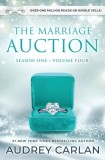 The Marriage Auction: Season One, Volume Four