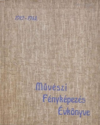 Muveszi Fenykepezes Evkonyve. VII. Evfolyam. 1912-1913 foto