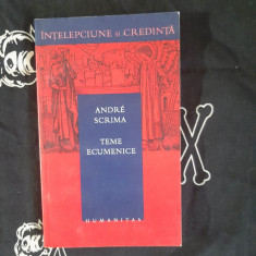 Andre Scrima - Teme ecumenice