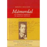 M&aacute;mordal - Az eur&oacute;pai himnusz &uacute;j magyar sz&ouml;vege - Mezei Bal&aacute;zs