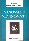Vinovat? Nevinovat? - Soren Kierkegaard - Filosofie, Editura Masina de Scris, 2000