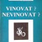 VINOVAT? NEVINOVAT?-SOREN KIERKEGAARD-263348