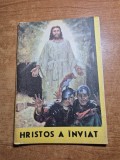 carte religioasa - hristos a inviat - din anul 1991