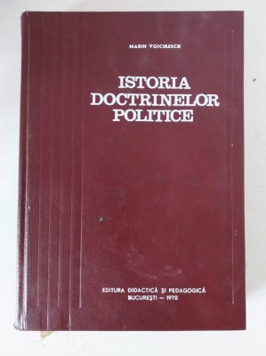Marin Voiculescu - Istoria doctrinelor politice, 1970 foto